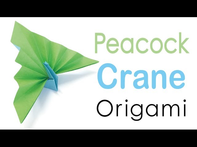 Origami Paper Peacock Crane Tutorial - Origami Kawaii〔#106〕
