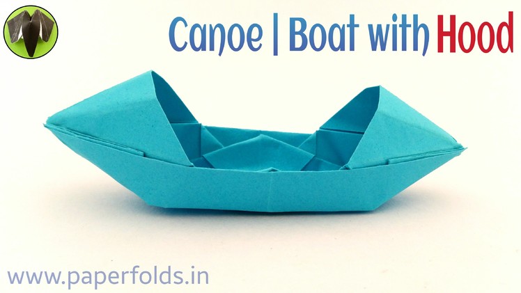 Origami tutorial to make a paper "Canoe | Boat with Hood"
