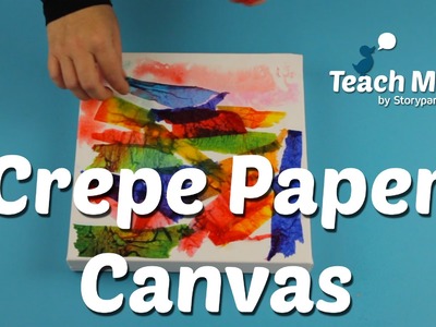 Teach Me: Crepe Paper Canvas