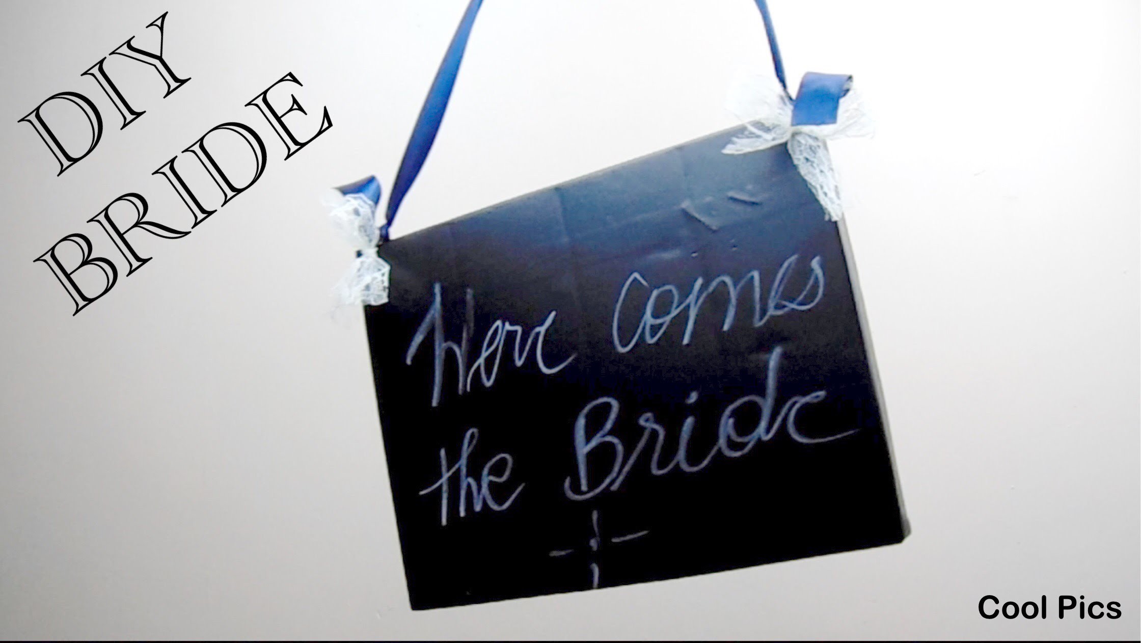 DIY Bride 1: Chalkboard "Here comes the Bride" sign