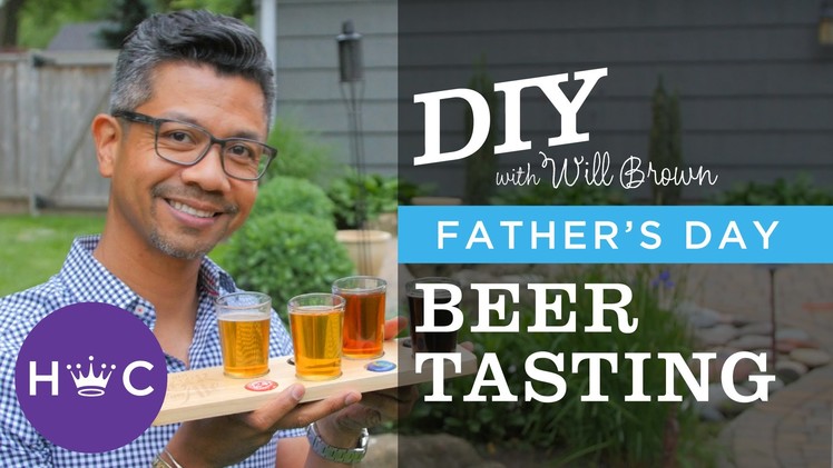 DIY Father’s Day Gift: Beer Tasting Flight