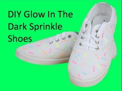 DIY Glow In The Dark Sprinkle Shoes