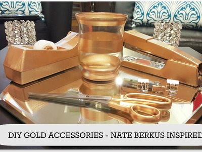 DIY Gold Accessories for Home, Office, School - Nate Berkus