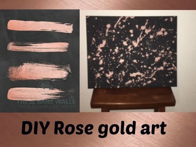 DIY | ROSE GOLD SPLASH ART | HOME DECOR USING EYESHADOW!!!!