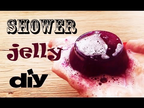 DIY: SHOWER JELLY