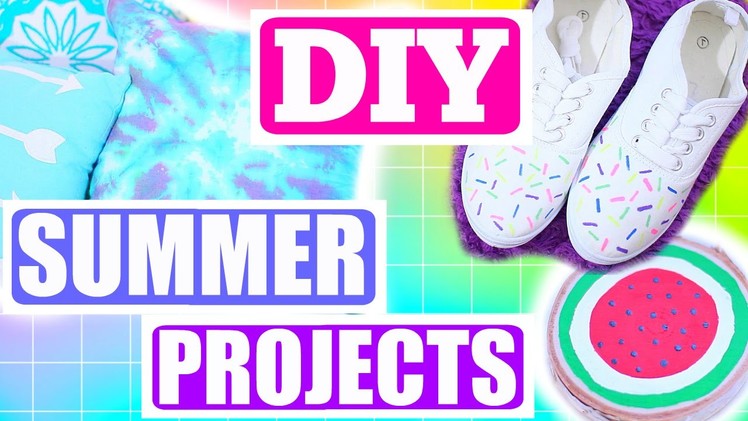 DIY Summer Projects you NEED to do!!