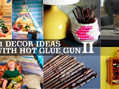 21 Decor ideas with Hot Glue gun+ #2