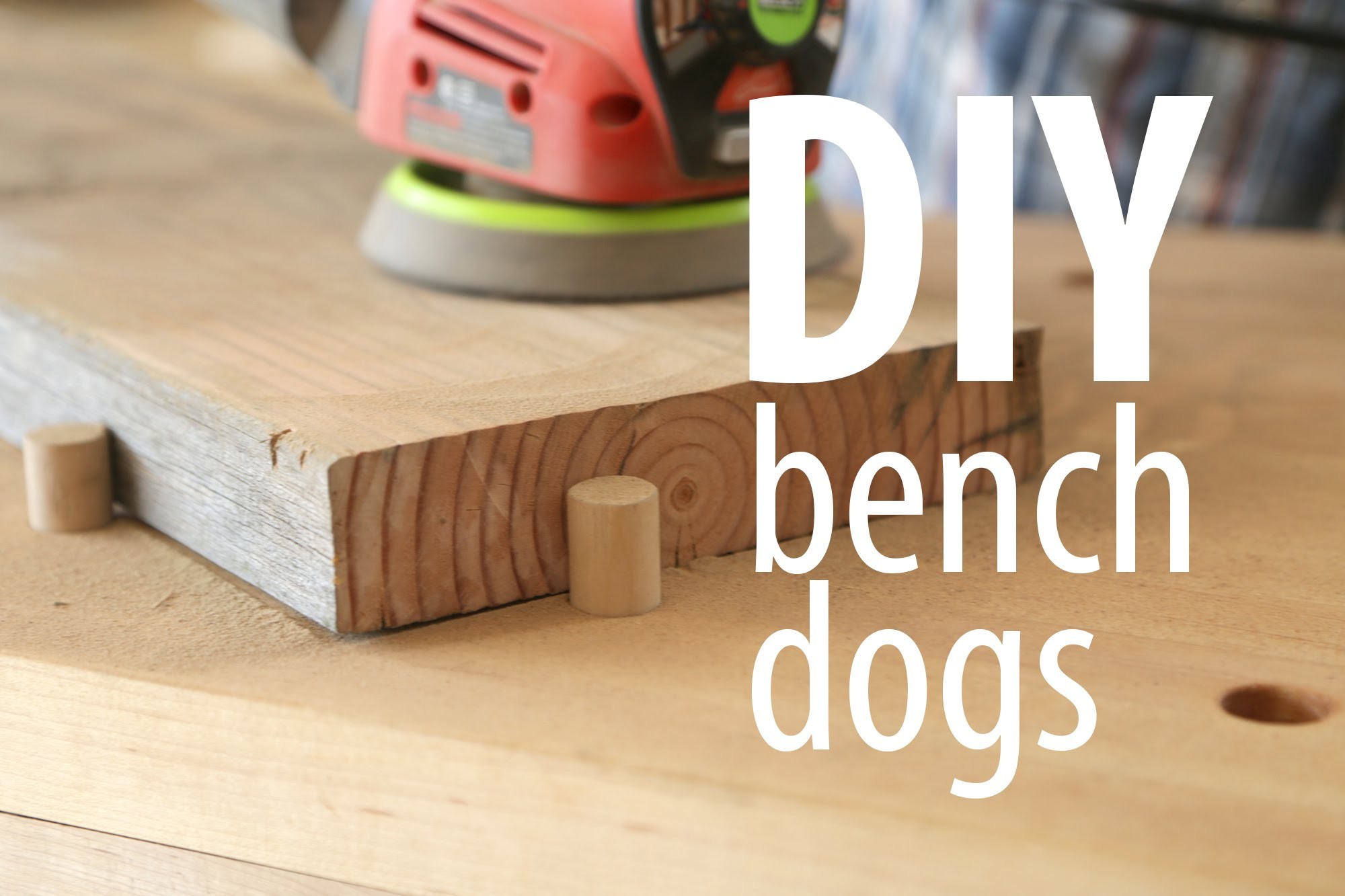 DIY bench dogs