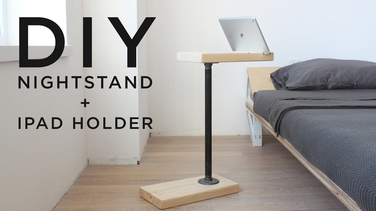 DIY Nightstand and iPad Holder | 3-Tool Series
