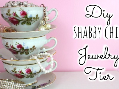 DIY Shabby Chic Teacup Jewelry Tier Organizer!♡