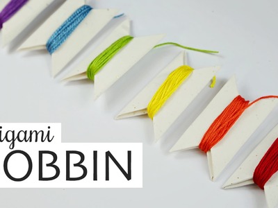 Origami Bobbin. Spool Tutorial ♥︎ Sewing Thread Holders ♥︎ DIY ♥︎
