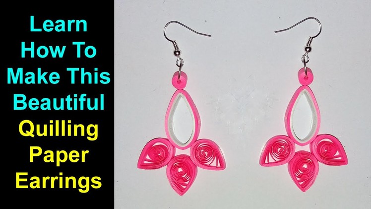Quilling earring | quilling earring designs | quilling paper earrings making tutorial