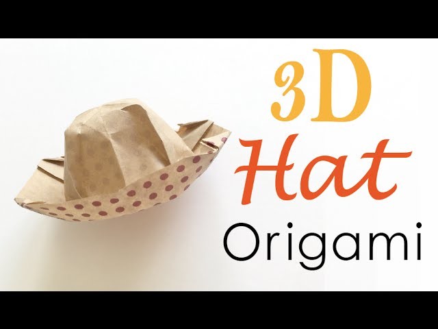 3d Origami Paper Hat Tutorial - Origami Kawaii