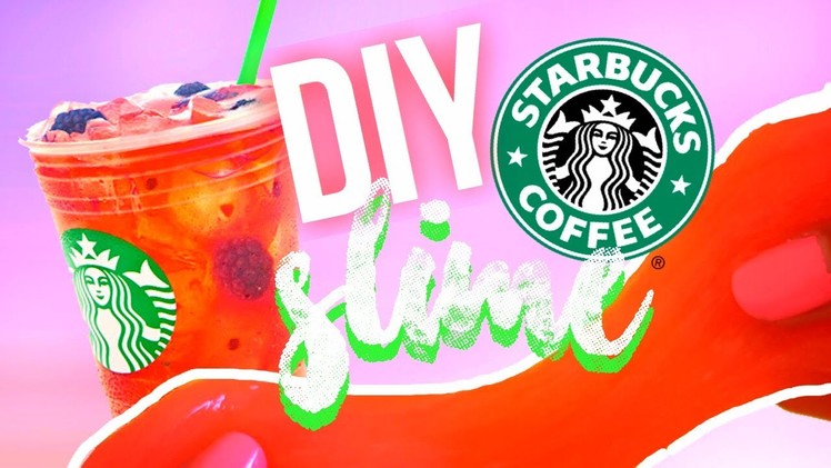 DIY STARBUCKS REFRESHER INSPIRED SLIME!