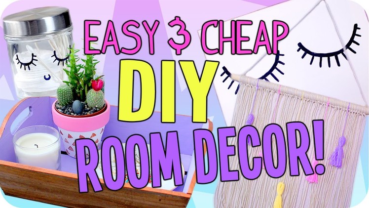 Easy DIY Room Decor | Cheap & Cute!