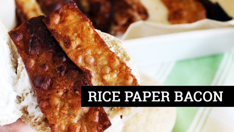 HOW TO MAKE VEGAN BACON [RICE PAPER BACON] | Mary's Test Kitchen
