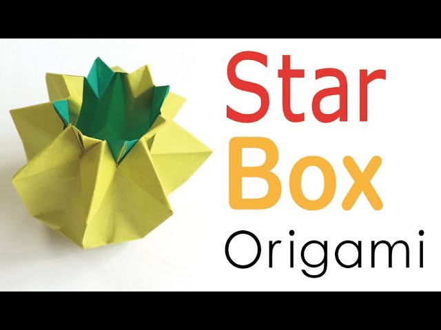 Origami Paper Star Box Pot - Origami Kawaii