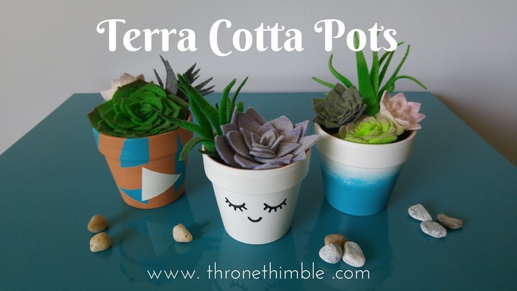 3 Easy DIY Terra Cotta Pots