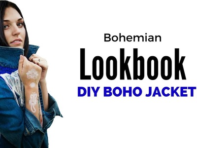 Bohemian LookBook | DIY Jacket