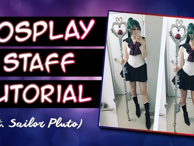 Cosplay Staff Tutorial | Cosplay Basics
