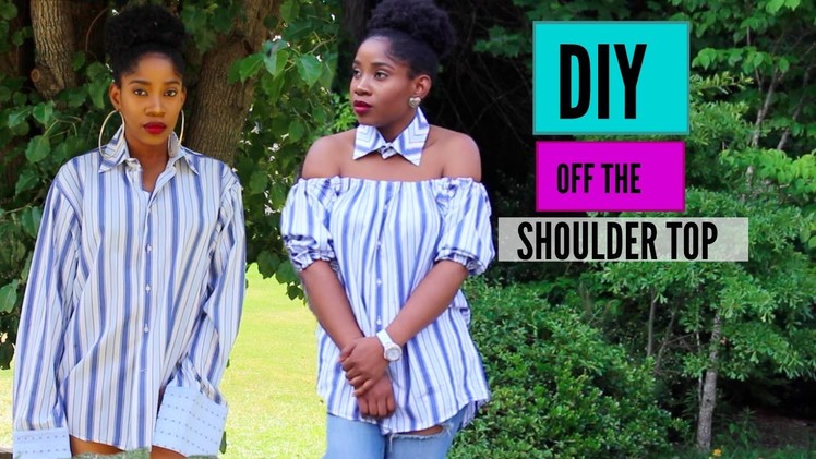DIY | From Men's Shirt To Off The Shoulder Top|