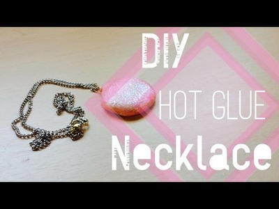 DIY Necklace-OUT OF A HOTGLUE GUN!!|Anna'sCraftyCorner