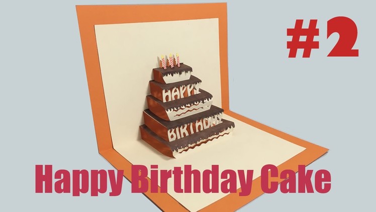 Happy Birthday Cake #2 - Pop-Up Card Tutorial