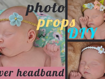 Newborn photo props DIY ✿ easy flower headband from felt ✿