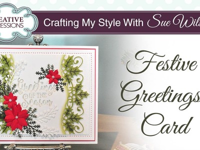 Traditional Christmas Card with Holly | Crafting My Style with Sue Wilson
