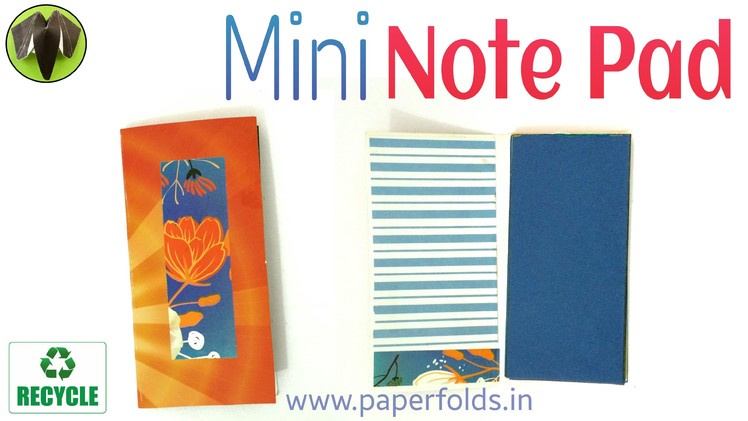 Tutorial to make a "Mini Note Pad | Scrap Book" from Waste Papers (Recycle) ♻