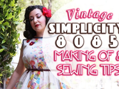 Vintage Simplicity 8085 + Britex Fabrics, Making of & Sewing Tips