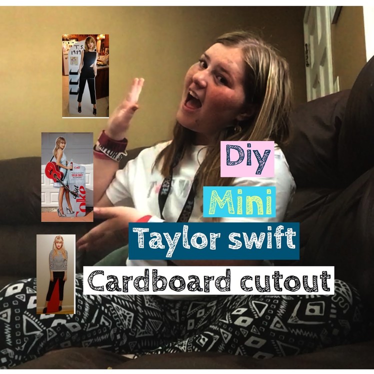 DIY Taylor swift cardboard cut out