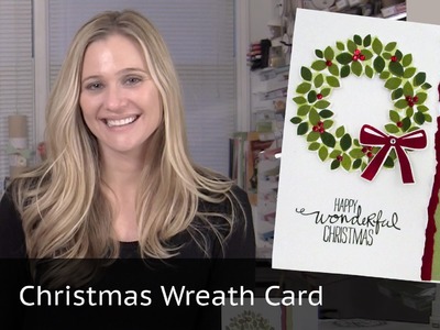 Christmas Card Video - Featuring Stampin Up Wondrous Wreath