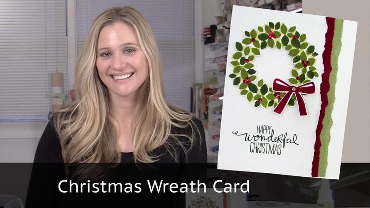 Christmas Card Video - Featuring Stampin Up Wondrous Wreath