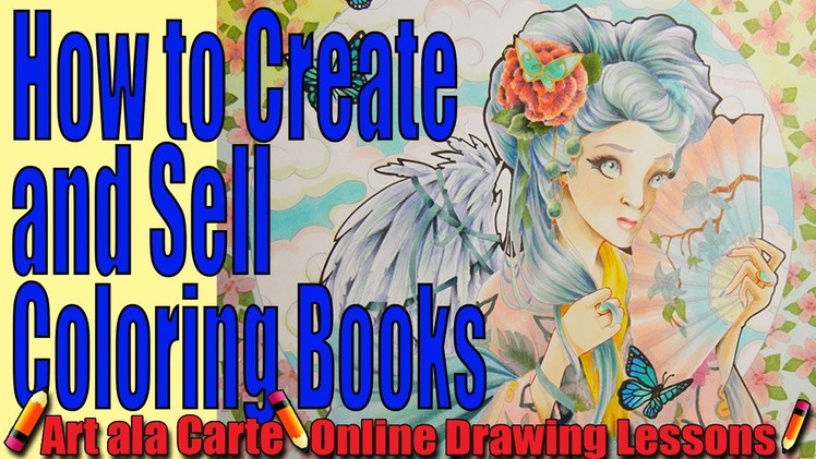 How to Create and Sell your own Coloring Books Tips and Tricks