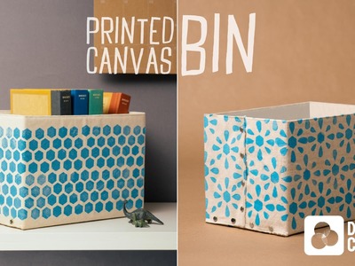 Block Printed Canvas Bin - Doodle Crate Project Instructions