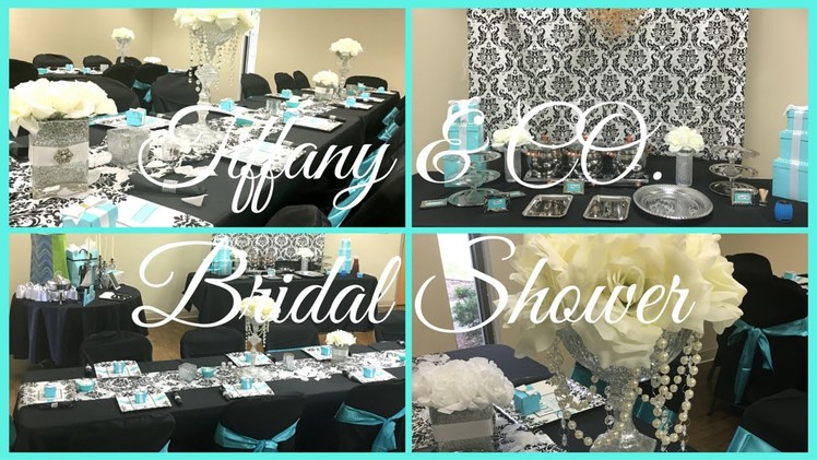Bridal Shower ~ Tiffany & Co. Theme | Breakfast At Tiffany's