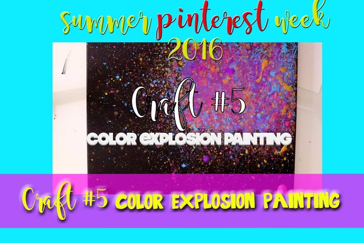 Color EXPLOSION Painting (a Fun Pinterest Craft)- @dramaticparrot