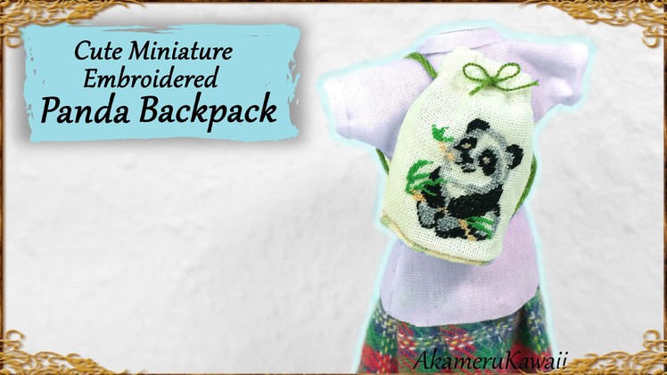 Cute Miniature Panda Backpack - Embroidery Doll Tutorial