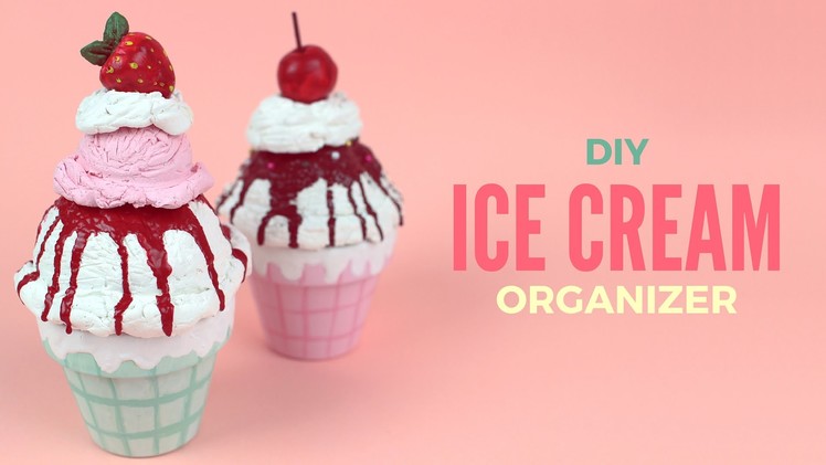 DIY: Clay Ice Cream Organizers. Boxes | Cutify DIY #1
