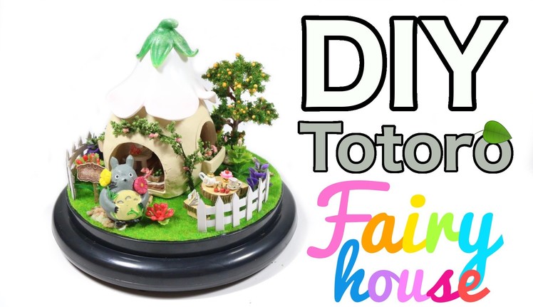 DIY Miniature Totoro Fairy House