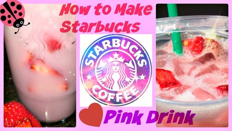 DIY Starbuck's PINK DRINK | SECRET MENU RECIPE!!