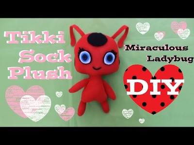 ❤ DIY Tikki Sock Plush! A Miraculous Ladybug Kwami Plushie Tutorial! ❤