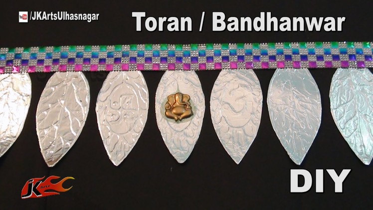 DIY Toran. Bandhanwar from Silver foil and OHP Sheet | How to make | JK Arts 994