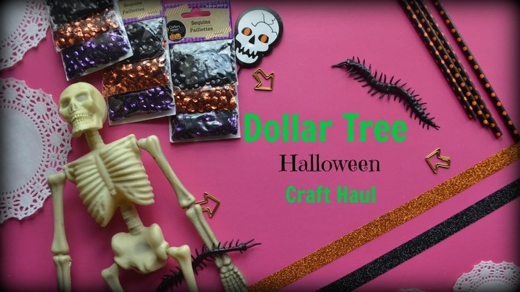 Dollar Tree Haul - Halloween Craft Supplies 2016