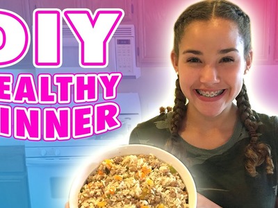 Gracie's DIY Healthy Dinner Recipe! (Haschak Sisters)