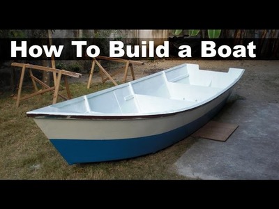 How to Build a Boat out of Plywood (15 ft, 4.5 m Dinghy)