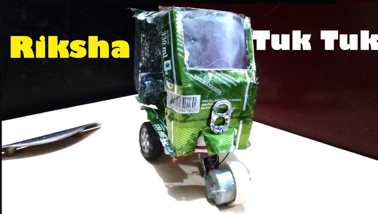 How To Make An Electric Rickshaw.TukTuk At Home DIY Easy Way