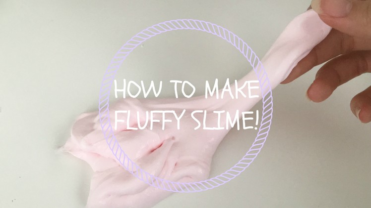 How to make FLUFFY SLIME! ♡ | Cookie love ♡
