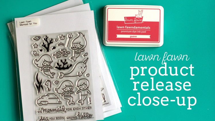 Product Release Close-Up: Lawn Fawn